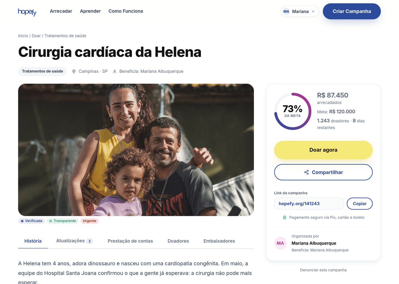 Página pública de campanha na Hopefy: foto, selos Verificada, Transparente e Urgente, anel de progresso em 73% da meta, botão Doar agora e abas de história, atualizações, prestação de contas, doadores e embaixadores.